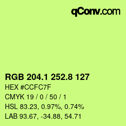 カラーコード: RGB 204.1 252.8 127 | qconv.com