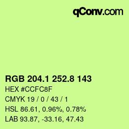 カラーコード: RGB 204.1 252.8 143 | qconv.com