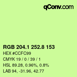 カラーコード: RGB 204.1 252.8 153 | qconv.com