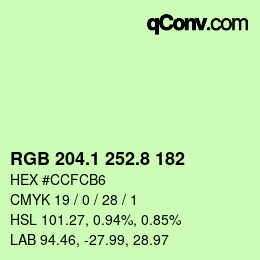 カラーコード: RGB 204.1 252.8 182 | qconv.com