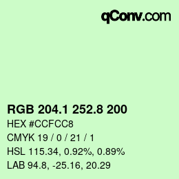 Color code: RGB 204.1 252.8 200 | qconv.com