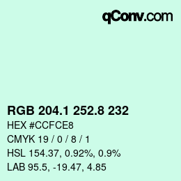 カラーコード: RGB 204.1 252.8 232 | qconv.com