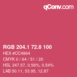 カラーコード: RGB 204.1 72.8 100 | qconv.com