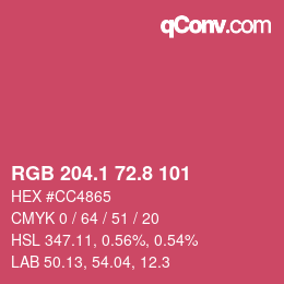 カラーコード: RGB 204.1 72.8 101 | qconv.com
