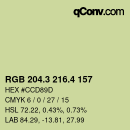 カラーコード: RGB 204.3 216.4 157 | qconv.com