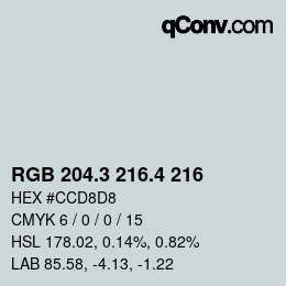 カラーコード: RGB 204.3 216.4 216 | qconv.com