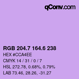 カラーコード: RGB 204.7 164.6 238 | qconv.com