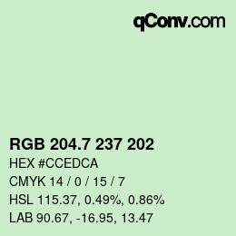 カラーコード: RGB 204.7 237 202 | qconv.com