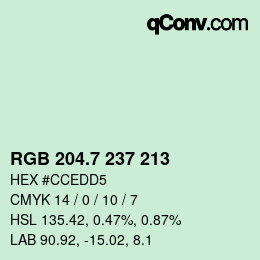 カラーコード: RGB 204.7 237 213 | qconv.com