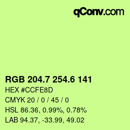 カラーコード: RGB 204.7 254.6 141 | qconv.com