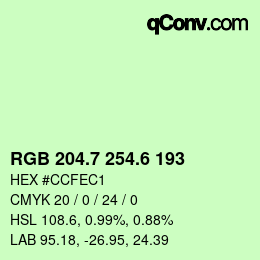カラーコード: RGB 204.7 254.6 193 | qconv.com