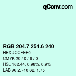 カラーコード: RGB 204.7 254.6 240 | qconv.com