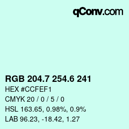 カラーコード: RGB 204.7 254.6 241 | qconv.com