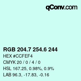 カラーコード: RGB 204.7 254.6 244 | qconv.com