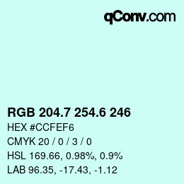 カラーコード: RGB 204.7 254.6 246 | qconv.com