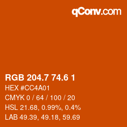 カラーコード: RGB 204.7 74.6 1 | qconv.com