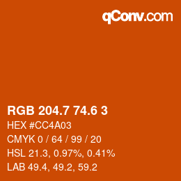 カラーコード: RGB 204.7 74.6 3 | qconv.com