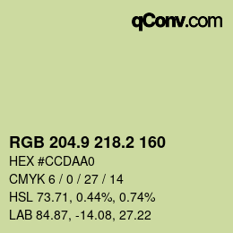 カラーコード: RGB 204.9 218.2 160 | qconv.com