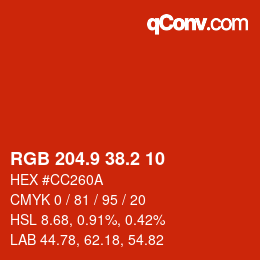 カラーコード: RGB 204.9 38.2 10 | qconv.com