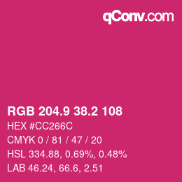 カラーコード: RGB 204.9 38.2 108 | qconv.com