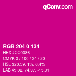 カラーコード: RGB 204 0 134 | qconv.com