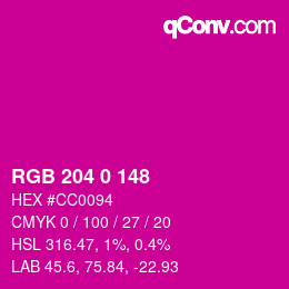 カラーコード: RGB 204 0 148 | qconv.com