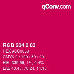 カラーコード: RGB 204 0 83 | qconv.com
