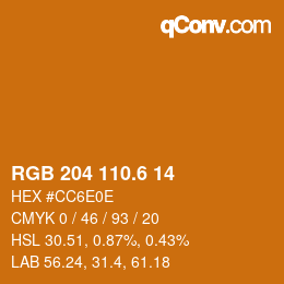 カラーコード: RGB 204 110.6 14 | qconv.com