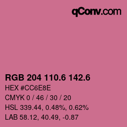 カラーコード: RGB 204 110.6 142.6 | qconv.com