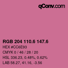 カラーコード: RGB 204 110.6 147.6 | qconv.com