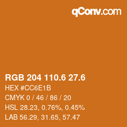 カラーコード: RGB 204 110.6 27.6 | qconv.com