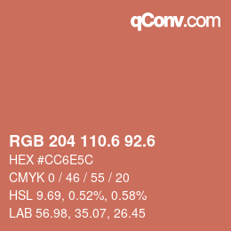 カラーコード: RGB 204 110.6 92.6 | qconv.com