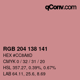 颜色代码: RGB 204 138 141 | qconv.com