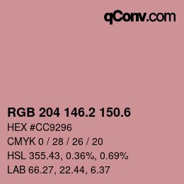カラーコード: RGB 204 146.2 150.6 | qconv.com