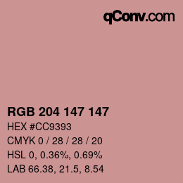 カラーコード: RGB 204 147 147 | qconv.com