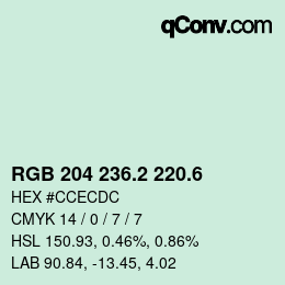 カラーコード: RGB 204 236.2 220.6 | qconv.com