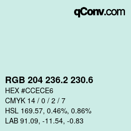 カラーコード: RGB 204 236.2 230.6 | qconv.com