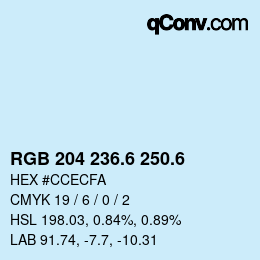 カラーコード: RGB 204 236.6 250.6 | qconv.com