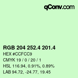 カラーコード: RGB 204 252.4 201.4 | qconv.com