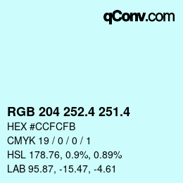 カラーコード: RGB 204 252.4 251.4 | qconv.com