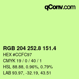 カラーコード: RGB 204 252.8 151.4 | qconv.com