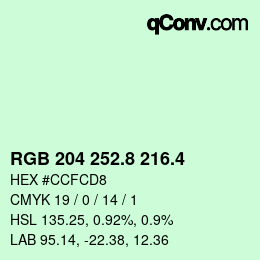 カラーコード: RGB 204 252.8 216.4 | qconv.com
