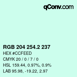カラーコード: RGB 204 254.2 237 | qconv.com