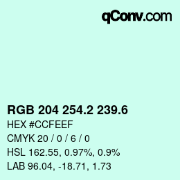 カラーコード: RGB 204 254.2 239.6 | qconv.com