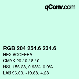 カラーコード: RGB 204 254.6 234.6 | qconv.com