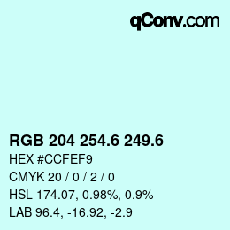 カラーコード: RGB 204 254.6 249.6 | qconv.com