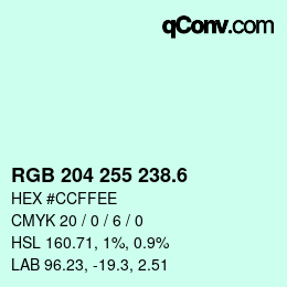 カラーコード: RGB 204 255 238.6 | qconv.com