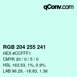 Color code: RGB 204 255 241 | qconv.com