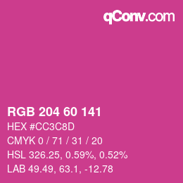 カラーコード: RGB 204 60 141 | qconv.com