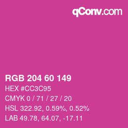カラーコード: RGB 204 60 149 | qconv.com